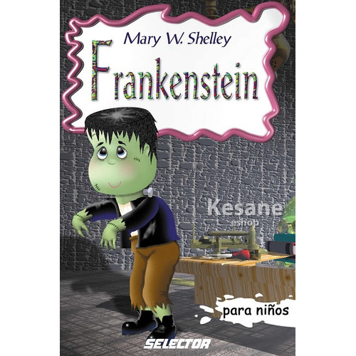 Frankenstein Cuentos Infantiles Libro Niño Selector 