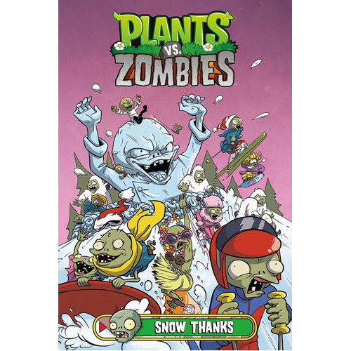 Plants Vs. Zombies Volume 13: Snow Thanks: Snow Thanks, De Paul Tobin. Editorial Dark Horse Books, Tapa Dura, Edición 2019 En Inglés, 2019