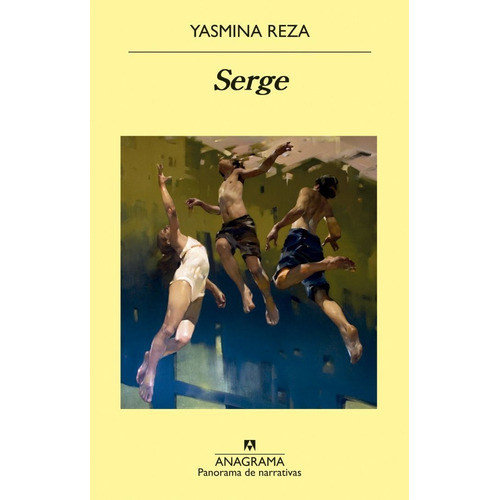 Libro Serge - Yasmina, Resza - Anagrama
