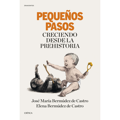 PequeÃÂ±os pasos, de Bermúdez de Castro López, Elena. Editorial Crítica en español