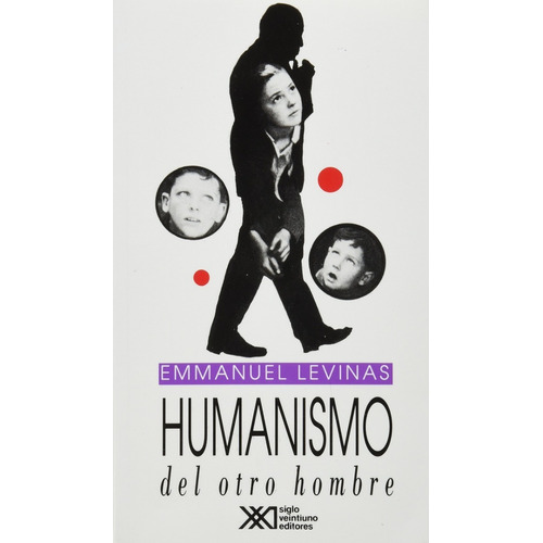 Humanismo Del Otro Hombre Emanuel Levinas