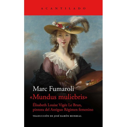 Mundus Muliebris, De Fumaroli, Marc. Editorial Acantilado En Español