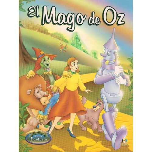 El Mago De Oz - Colección Fantasía  - Betina 