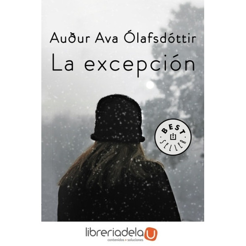 Excepcion,la - Olafsdottir,audur Ava