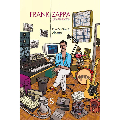 Libro Frank Zappa - Garcia Albertos, Roman