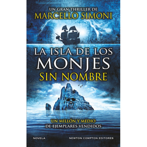 La Isla De Los Monjes Sin Nombre, De Simoni, Marcello. Editorial Newton Compton Editores En Español