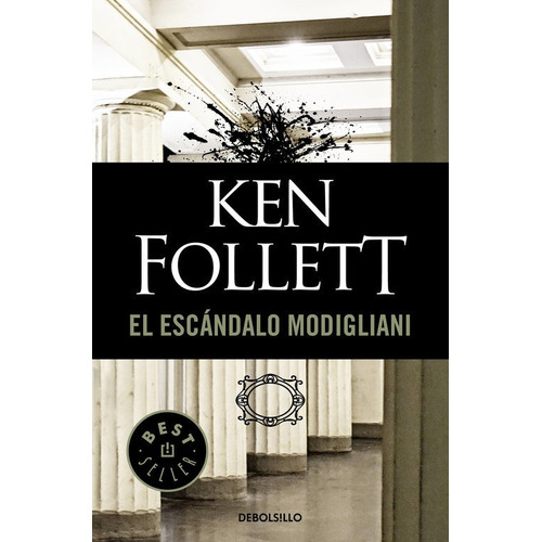 Escandalo Modigliani,el Dbbs - Follett,ken