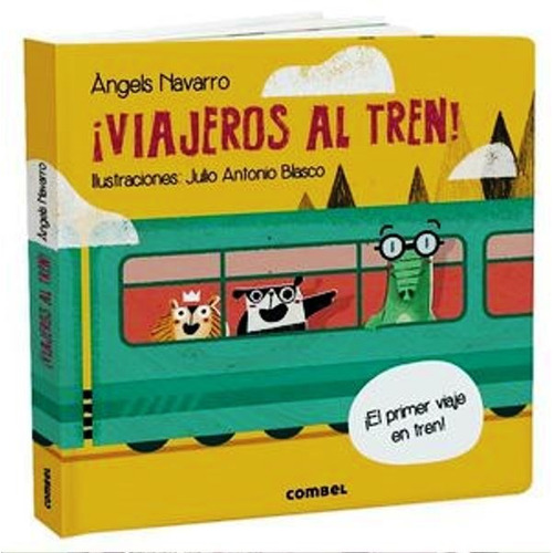¡viajeros Al Tren! - Libro Infantil Combel Lf