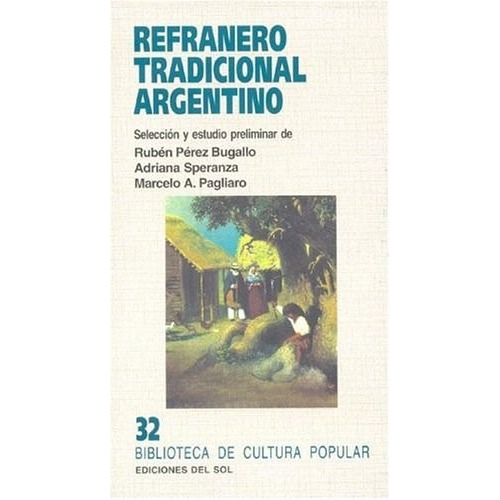 Refranero Tradicional Argentino - Bugallo/speran (libro)