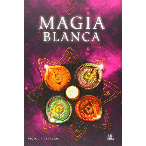 Libro: Magía Blanca -  Victoria Ferreras 