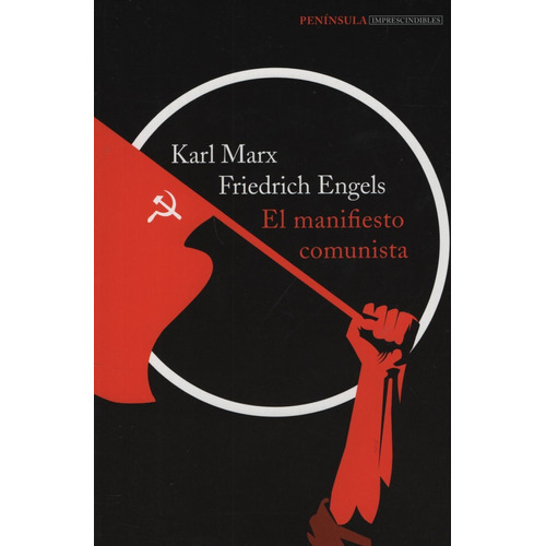 El Manifiesto Comunista, Karl Marx, Península