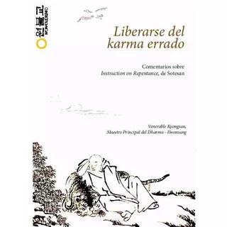 Liberarse Del Karma Errado - Won Budismo