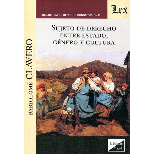 Sujeto De Derecho - Clavero, Bartolome
