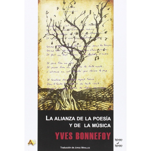 La Alianza De La Poesía Y De La Música - Yves Bonnefoy