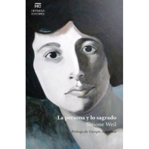 La Persona Y Lo Sagrado - Simone Weil - Hermida