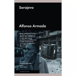 Sarajevo, De Armada, Alfonso. Editorial Malpaso, Tapa Dura En Español, 2016