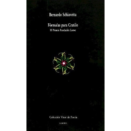 FORMULAS PARA CRATILO, de SCHIAVETTA B., vol. 1. Editorial Visor, tapa blanda en español