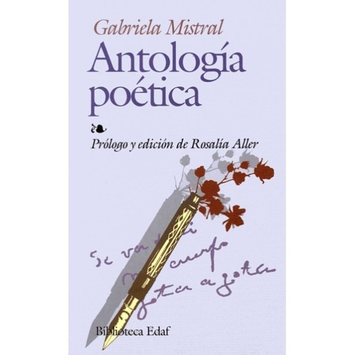 Antología Poética. Gabriela Mistral. Edaf