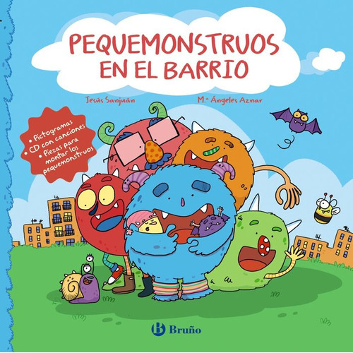 Pequemonstruos En El Barrio, De Jesus Sanjuan Cantero, Jesus Sanjuan Cantero. Editorial Bruño En Español