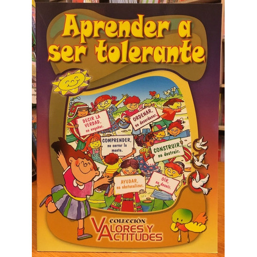 Aprender A Ser Tolerante, de Scheffini, Alberto. Editorial Latinbooks en español