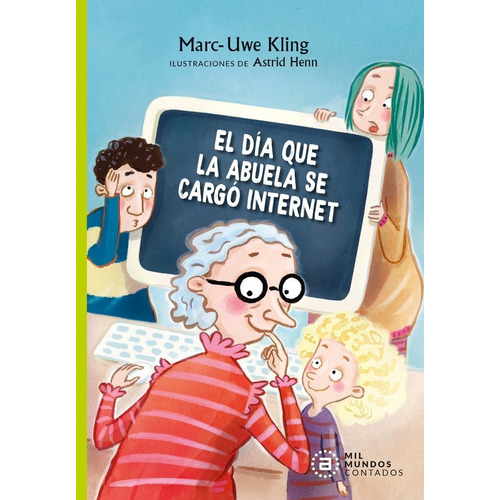 El Dia Que La Abuela Se Cargo Internet, De Kling, Marc-uwe. Editorial Ediciones Akal, Tapa Blanda En Español