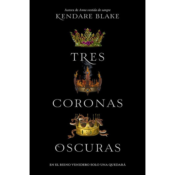 Libro Tres Coronas Oscuras /kendare Blake