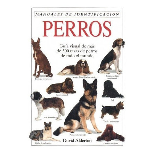 Perros. Manual De Identificacion, De Alderton, David. Editorial Omega, Tapa Blanda En Español