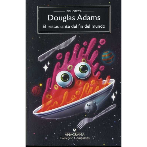 Libro El Restaurante Del Fin Del Mundo - Douglas Adams