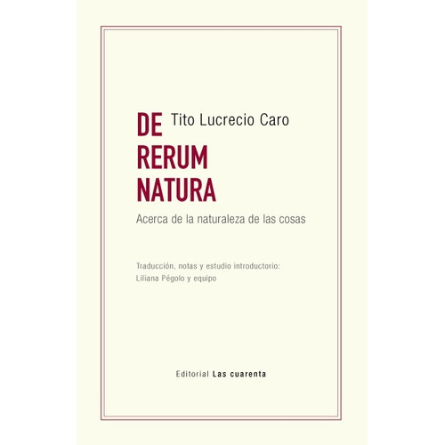 De Rerum Natura. Edición Bilingue - Tito Lucrecio Caro