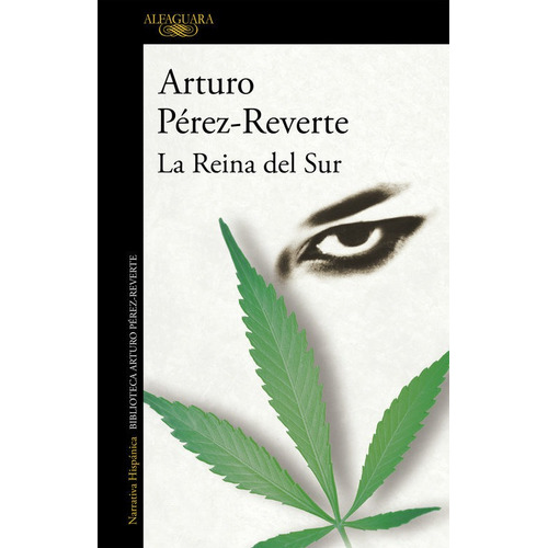 Reina Del Sur,la - Perez Reverte,arturo