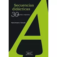 Libro Secuencias Didacticas - 30 Preguntas Y Respuestas - Taboada, De Taboada, Maria Beatriz. Editorial Ateneo, Tapa Blanda En Español, 2021