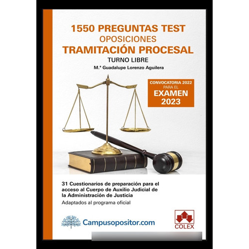 1550 Preguntas Test Oposiciones Tramitacion Procesal. Turno, De Lorenzo Aguilera, Maria Guadalupe. Editorial Colex, Tapa Blanda En Español