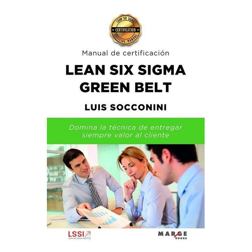 Lean Six Sigma Green Belt Manual De Certif - Socconini Pe...