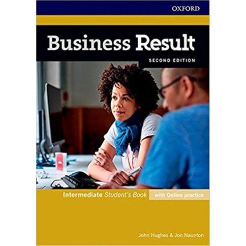 Business Result (2nd.edition) Intermediate - Student's Book + Online Practice, De Hughes, John. Editorial Oxford University Press, Tapa Blanda En Inglés Internacional, 2016