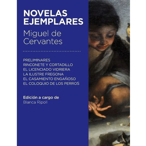 Novelas Ejemplares, De Miguel De Cervantes. Editorial Austral En Español
