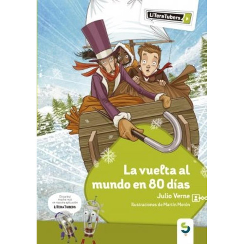 La Vuelta Al Mundo En 80 Dias - Literatubers, de Verne, Julio. Editorial Camino al sur, tapa blanda en español, 2018