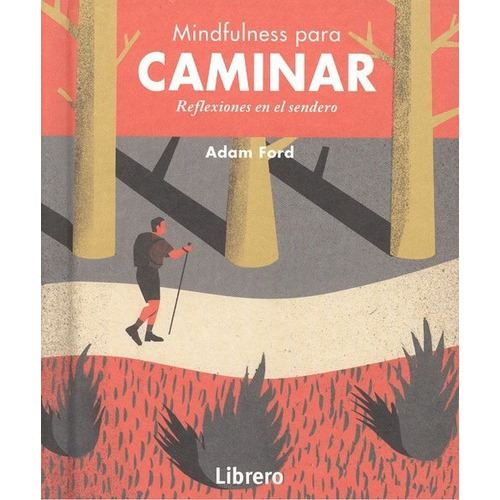 Mindfulness Para Caminar, De Ford, Adam. Editorial Ilusbooks En Español
