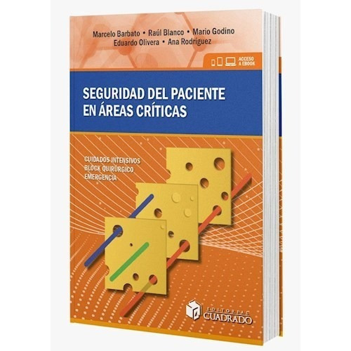 Seguridad Del Paciente En Áreas Críticas, De Barbato, Marcelo. Editorial Editorial Cuadrado, Edición 2019 En Español