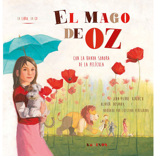 El Mago De Oz+cd: Con La Banda Sonora De La Película, De Jean-pierre Kerloc' H. Editorial Plaza & Janes   S.a., Tapa Dura, Edición 2017 En Español