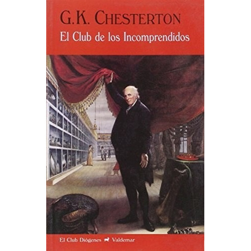 G. K. Chesterton El club de los incomprendidos Editorial Valdemar