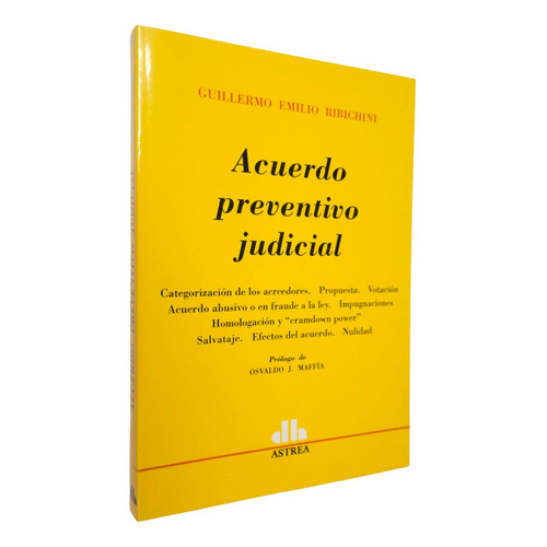 Acuerdo preventivo judicial, de RIBICHINI, GUILLERMO E.. Editorial Astrea, edición 1 en español