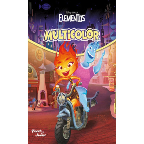 Elementos Multicolor: Elementos Multicolor, De Disney. Editorial Planeta Junior, Tapa Blanda, Edición 1 En Español, 2019