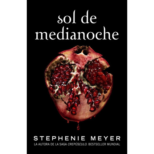 Sol De Medianoche Saga Crepúsculo 5 / Meyer (envíos)