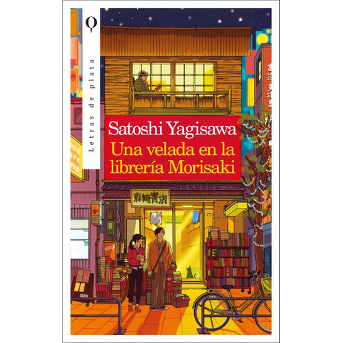 Una velada en la librería Morisaki, de YAGISAWA, SATOSHI., vol. 1.0. Editorial PLATA EDITORES, tapa blanda, edición 01 en español, 2023