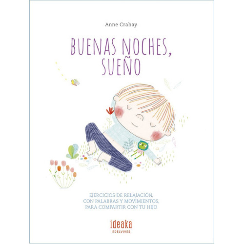 Buenas Noches, Sueño, De Anne Crahay. Editorial Edelvives, Tapa Blanda En Español