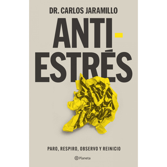 Libro Antiestrés - Carlos Jaramillo