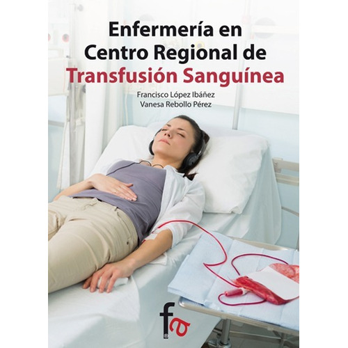 Enfermeria En Centro Regional De Transfusion Sanguinea, 2da.
