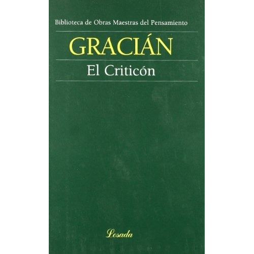 Criticon, El - Baltasar Gracián