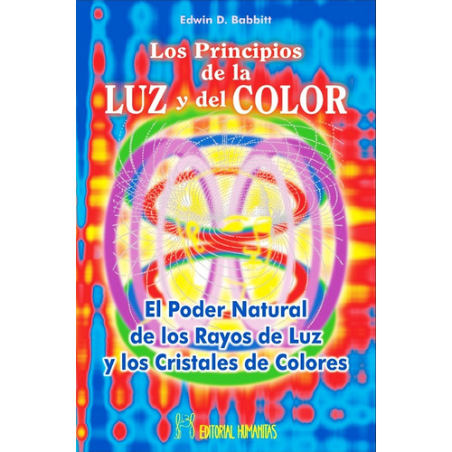Los Principios De La Luz Y Del Color - Metafisica