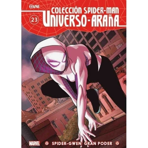 Spiderman - Spider-Gwen Gran Poder, de VV. AA.. Editorial OVNI Press, tapa blanda en español